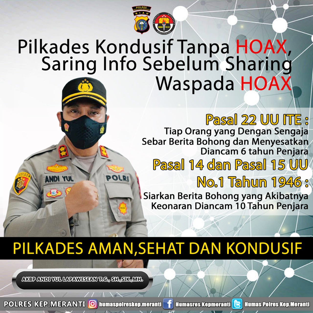 Kapolres Meranti Ajak Masyarakat Ciptakan Pilkades Sehat dan Kondusif Tanpa Hoax