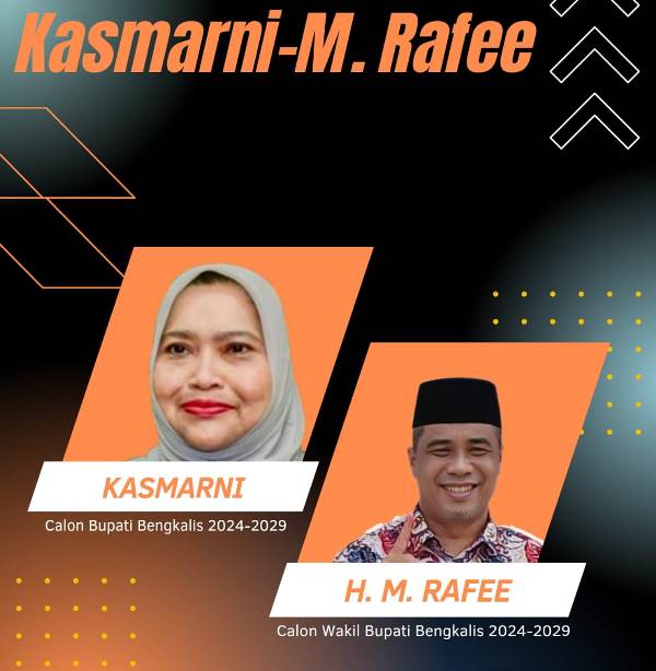 Jika Sepakat, Kasmarni - HM. Rafee Pasangan Ideal di Pilkada Bengkalis 2024