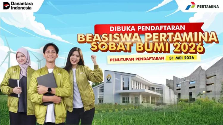 Beasiswa Mahasiswa Pertamina Sobat Bumi 2026 Dibuka, Ini Syarat dan Cara Daftarnya