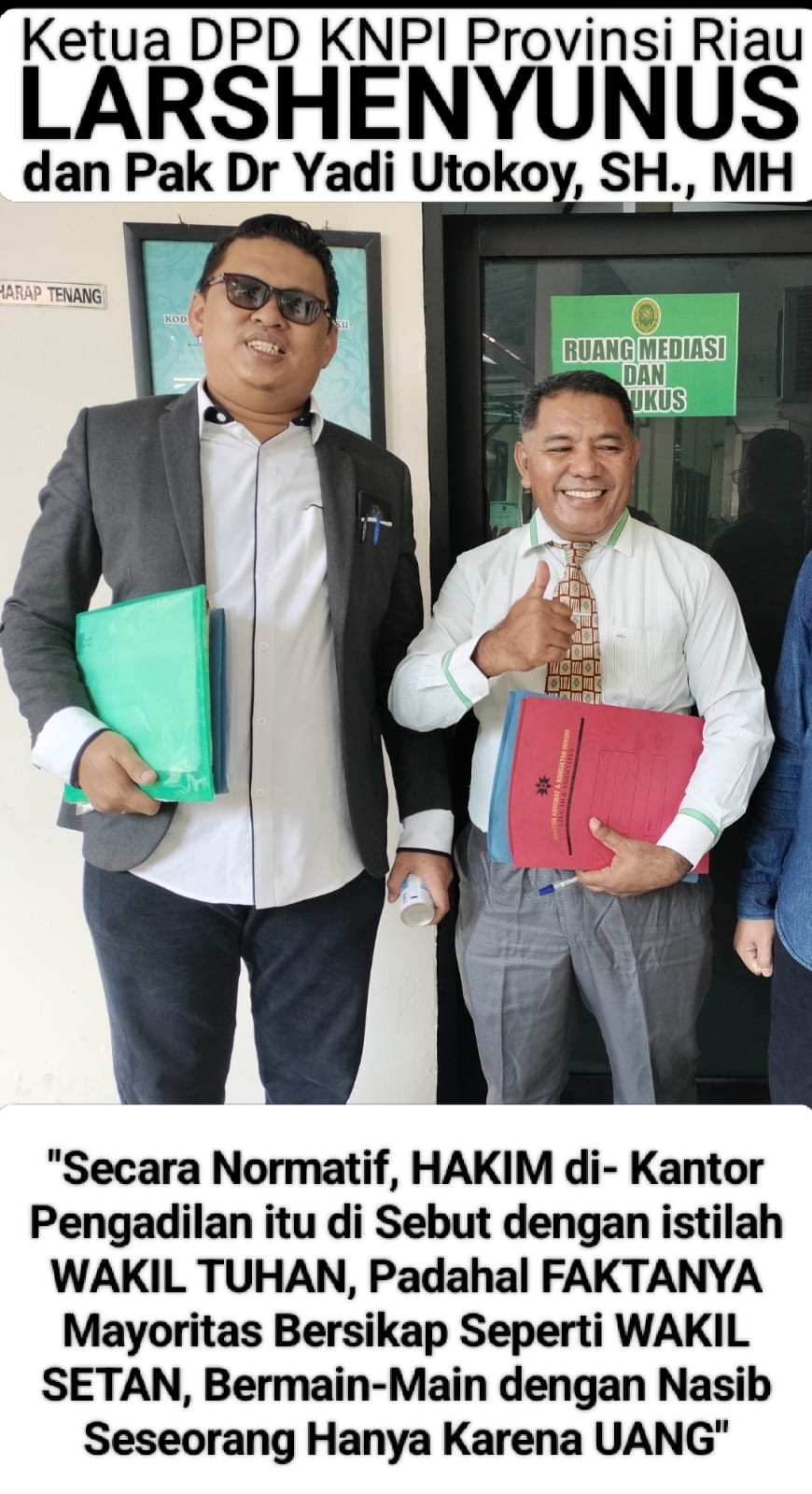 Ketua KNPI Riau Kali Pertama Apresiasi Sikap Majelis Hakim
