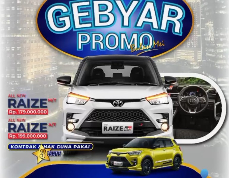Gelegar Promo Toyota Raize 2025, PT Assa Kembali Beri Promo Mewah