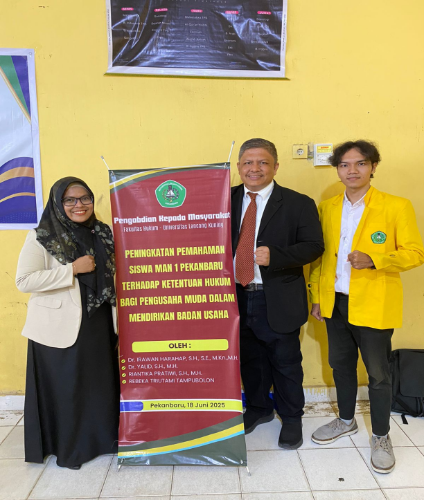 Dosen FH Unilak Melaksanakan PKM tentang Ketentuan Hukum Bagi Pengusaha Mudai MAN 1 Pekanbaru