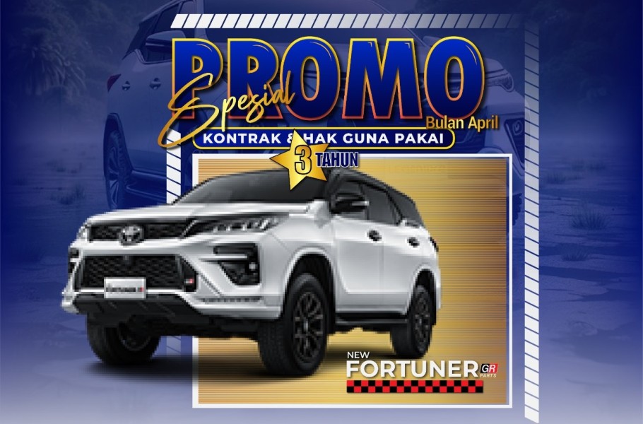 Promo Spesial April PT Assa Auto Service untuk Toyota Fortuner Diesel: Tanpa Riba, Tanpa Ribet, Tanpa Rugi!